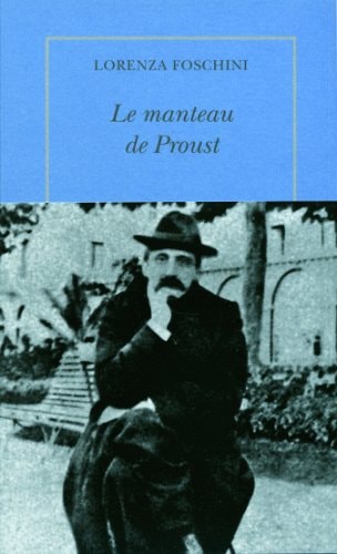 LE MANTEAU DE PROUST, de Lorenza Foschini | portada del libro