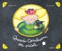 QUANDO CORNABICORNA ERA PICCOLA..., de Pierre Bertrand (illustratore.) | portada del libro