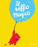 IL SOFFIO MAGICO, de Cédric Ramadier | portada del libro
