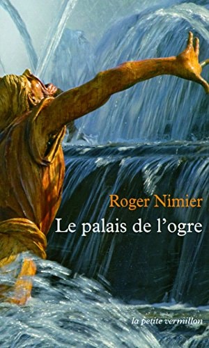 LE PALAIS DE L'OGRE, de Roger Nimier | portada del libro