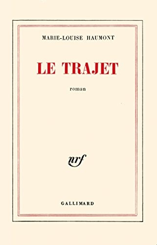 LE TRAJET, de Haumont | portada del libro