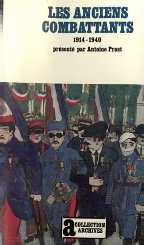 LES ANCIENS COMBATTANTS, de Prost | portada del libro