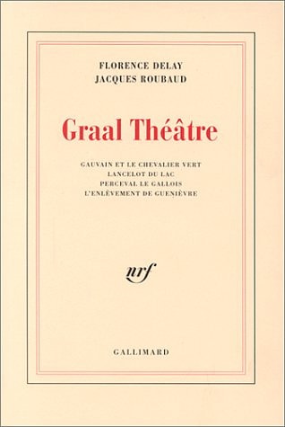 GRAAL THEATRE, de Florence Delay | portada del libro