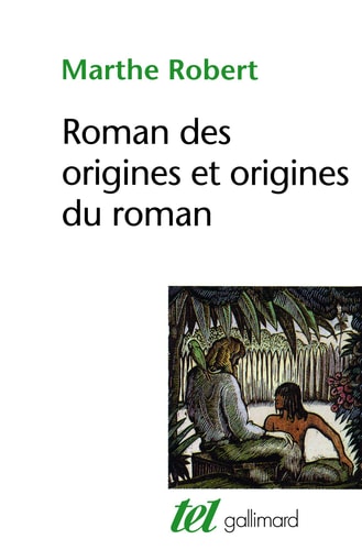 ROMAN DES ORIGINES ET ORIGINES DU ROMAN, de Robert | portada del libro