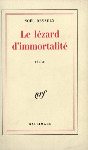 LE LEZARD D'IMMORTALITE, de Devaulx | portada del libro