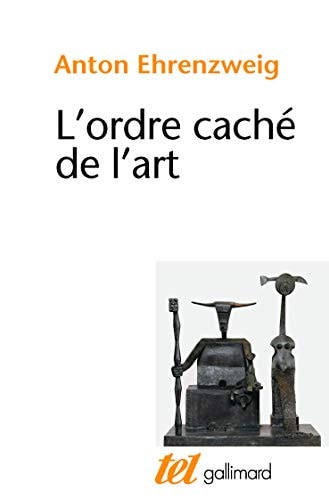 L'ORDRE CACHE DE L'ART, de Anton Ehrenzweig | portada del libro