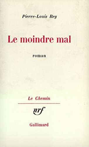 LE MOINDRE MAL, de Rey | portada del libro