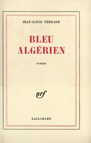 BLEU ALGERIEN, de Terrade | portada del libro
