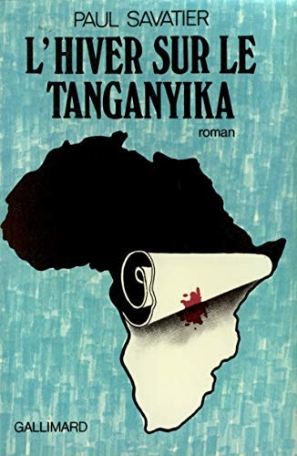 L'HIVER SUR LE TANGANYIKA, de Savatier | portada del libro