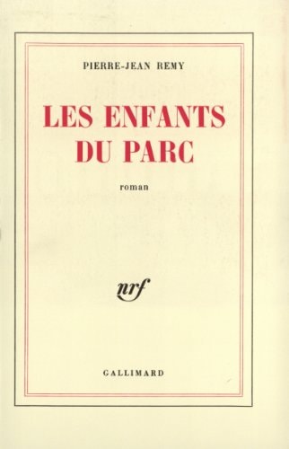 LES ENFANTS DU PARC, de Remy | portada del libro