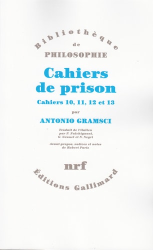 CAHIERS DE PRISON T3 CAHIERS 10 A 13, de Gramsci | portada del libro