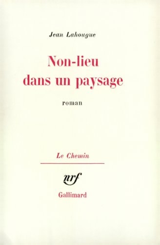NON-LIEU DANS UN PAYSAGE, de Lahougue | portada del libro