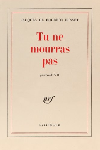 TU NE MOURRAS PAS, de Bourbon Busset | portada del libro