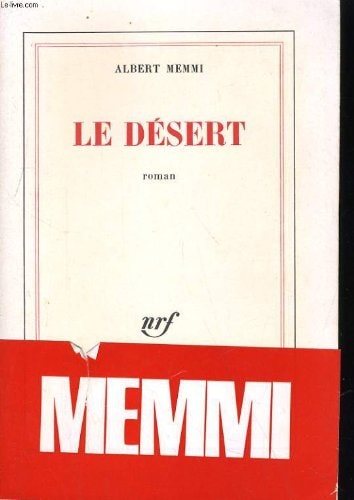LE DESERT OU LA VIE ET LES AVENTURES DE JUBAIR OUALI EL-MAMM, de Memmi | portada del libro