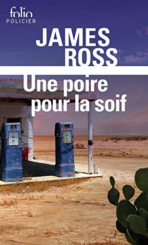 UNE POIRE POUR LA SOIF, de James Ross | portada del libro