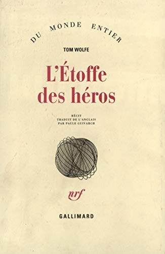 L'ETOFFE DES HEROS, de Tom Wolfe | portada del libro
