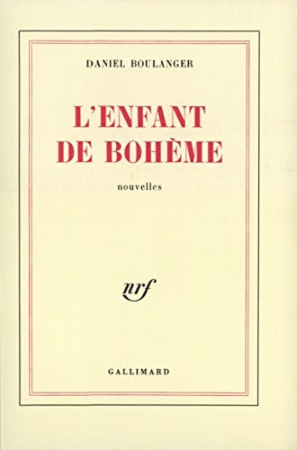 L'ENFANT DE BOHEME, de Daniel Boulanger | portada del libro