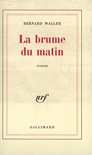 LA BRUME DU MATIN, de Waller | portada del libro