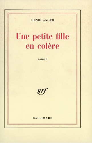 UNE PETITE FILLE EN COLERE, de Henri Anger | portada del libro