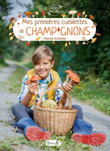 MES PREMIERES CUEILLETTES DE CHAMPIGNONS, de Marie Martinez | portada del libro