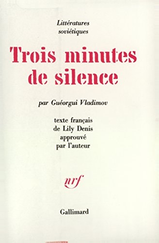 TROIS MINUTES DE SILENCE, de Georgiĭ Nikolaevich Vladimov | portada del libro