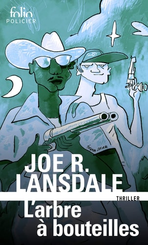 L'ARBRE A BOUTEILLES, de Joe R. Lansdale | portada del libro