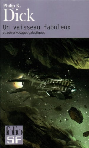 VAISSEAU FABUL ET AUTR, de Philip K. Dick | portada del libro