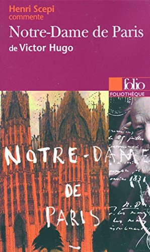NOTRE DAME DE PARIS DE VICTOR HUGO, de HENRI SCEPI | portada del libro