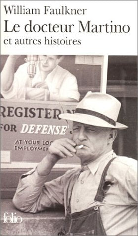 LE DOCTEUR MARTINO ET AUTRES HISTOIRES, de William Faulkner | portada del libro