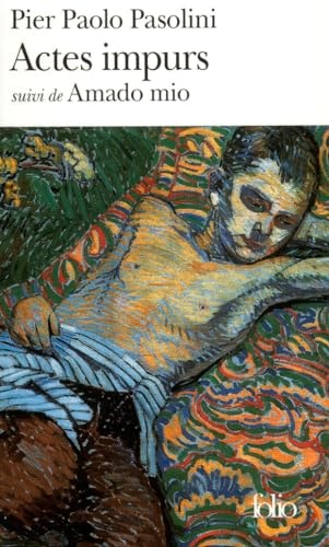 ACTES IMPURS / AMADO MIO, de Pier Paolo Pasolini | portada del libro