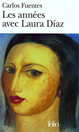 LES ANNEES AVEC LAURA DIAZ, de Carlos Fuentes | portada del libro