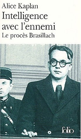 INTELLIGENCE AVEC L'ENNEMI LE PROCES BRASILLAC, de Alice Yaeger Kaplan | portada del libro