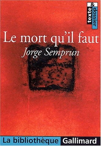 LE MORT QU'IL FAUT, de Semprún | portada del libro