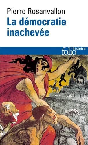 LA DEMOCRATIE INACHEVEE, de Pierre Rosanvallon | portada del libro