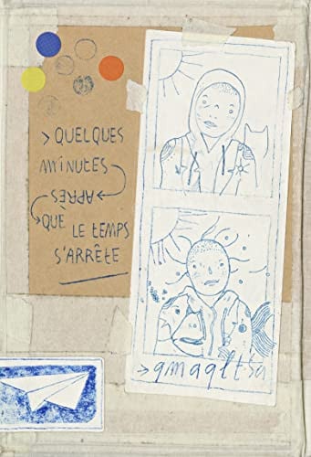 QUELQUES MINUTES APRES QUE LE TEMPS S ARRETE, de DOUBLEBOB | portada del libro
