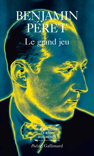 LE GRAND JEU, de Benjamin Péret | portada del libro