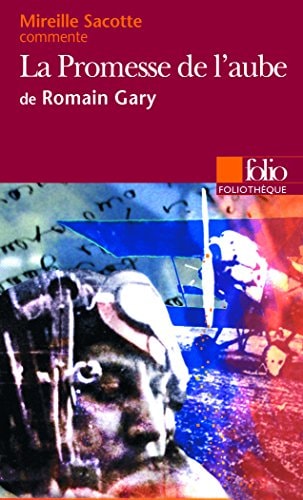LA PROMESSE DE L'AUBE DE ROMAIN GARY, de Sacotte | portada del libro