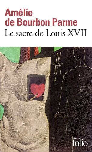 SACRE DE LOUIS 17, de Parme Bourbon | portada del libro
