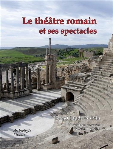 LE THEATRE ROMAIN, de Jean-Claude Golvin | portada del libro