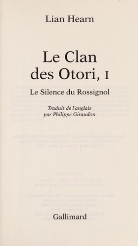 LE CLAN DES OTORI T1 LE SILENCE DU ROSSIGNOL, de Lian Hearn | portada del libro