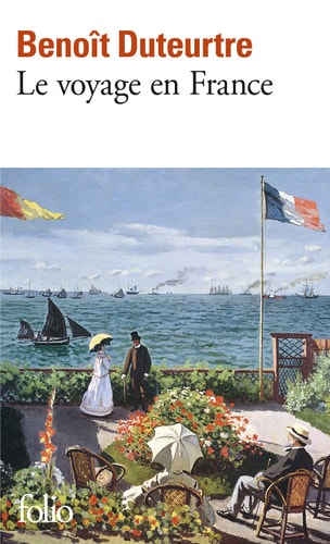 LE VOYAGE EN FRANCE, de Benoît Duteurtre | portada del libro