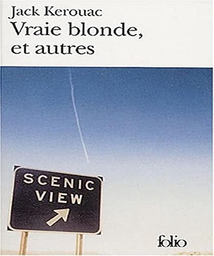 VRAIE BLONDE ET AUTRES, de Jack Kerouac | portada del libro