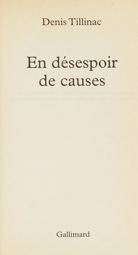 EN DESESPOIR DE CAUSES, de Denis Tillinac | portada del libro