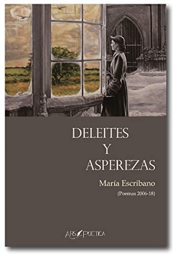 Deleites y asperezas, de ESCRIBANO GONZÇ¡LEZ | portada del libro
