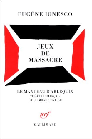 JEUX DE MASSACRE, de Ionesco | portada del libro