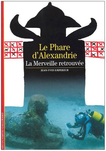 LE PHARE D'ALEXANDRIE, de Jean-Yves Empereur | portada del libro