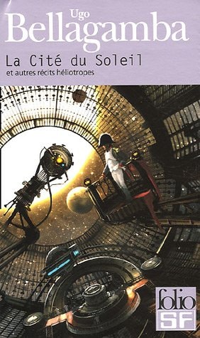 CITE DU SOLEIL, de Ugo Bellagamba | portada del libro