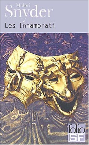 LES INNAMORATI, de Midori Snyder | portada del libro