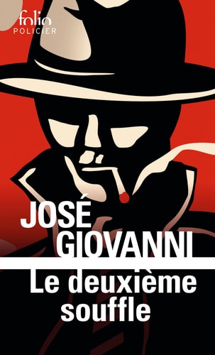 LE DEUXIEME SOUFFLE, de José Giovanni | portada del libro