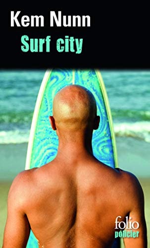 SURF CITY, de Kem Nunn | portada del libro